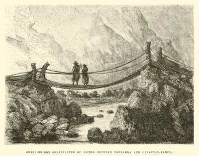 Puente colgante construido de mimbres entre Urubamba y Ollantay-Tampu de Edouard Riou